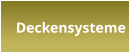 Deckensysteme